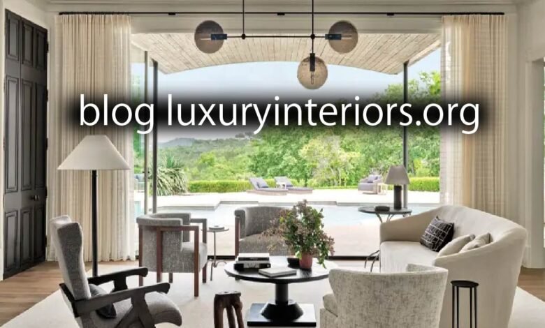 blog luxuryinteriors.org