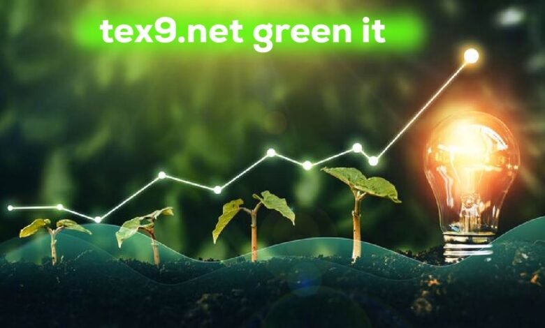 tex9.net green it